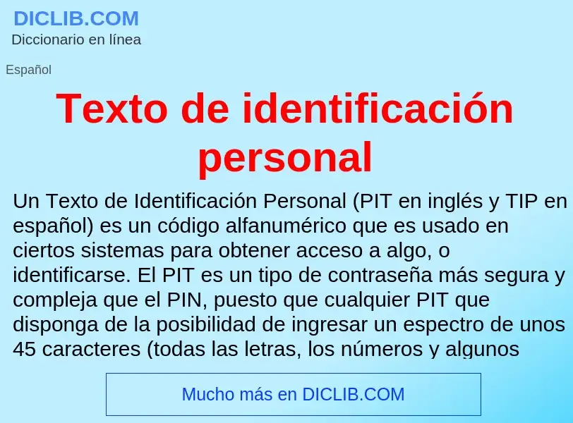 Wat is Texto de identificación personal - definition