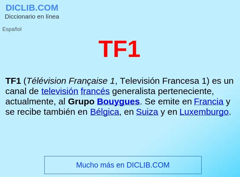 Wat is TF1  - definition