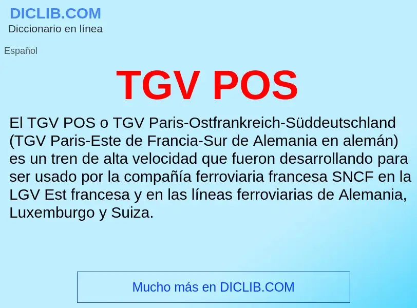 Qu'est-ce que TGV POS - définition