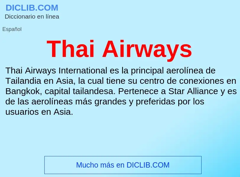 ¿Qué es Thai Airways? - significado y definición