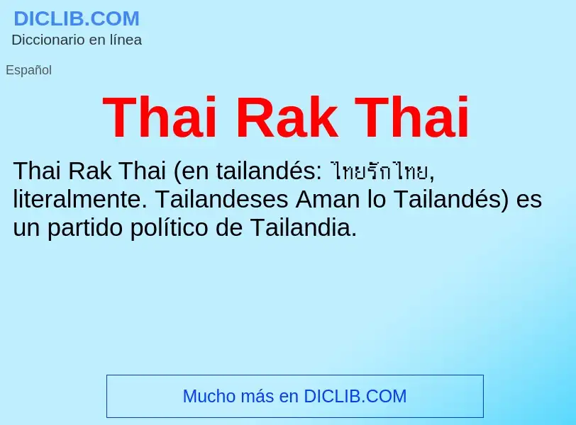 Что такое Thai Rak Thai - определение