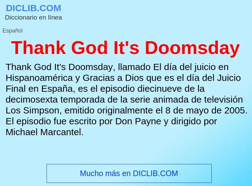 Was ist Thank God It's Doomsday - Definition