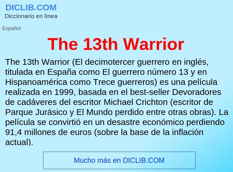 Wat is The 13th Warrior - definition