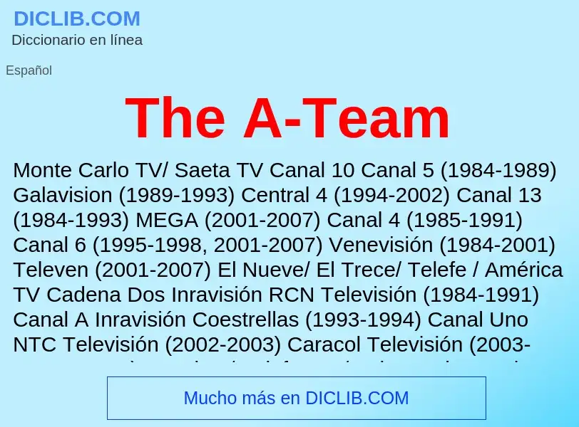 Wat is The A-Team - definition