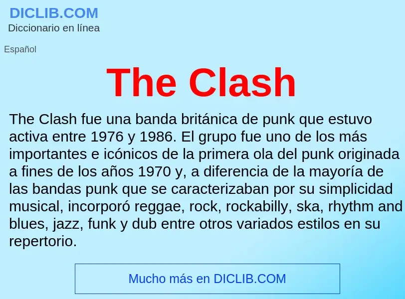 Was ist The Clash - Definition