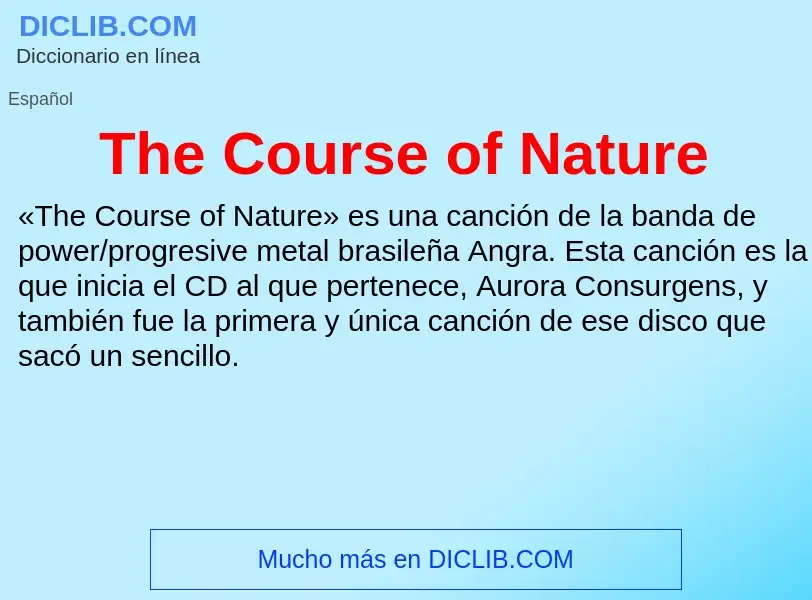 Wat is The Course of Nature - definition