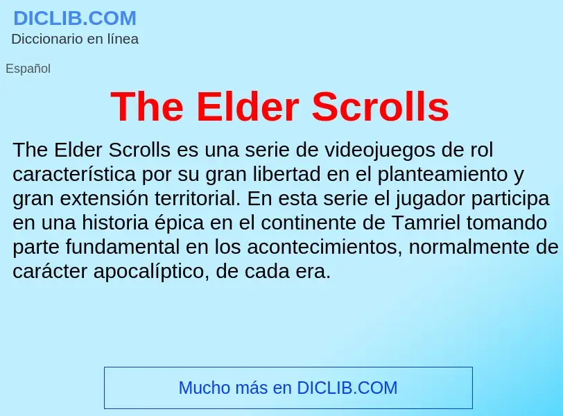 What is The Elder Scrolls - definition