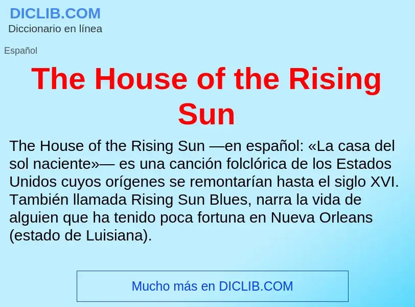 Τι είναι The House of the Rising Sun - ορισμός