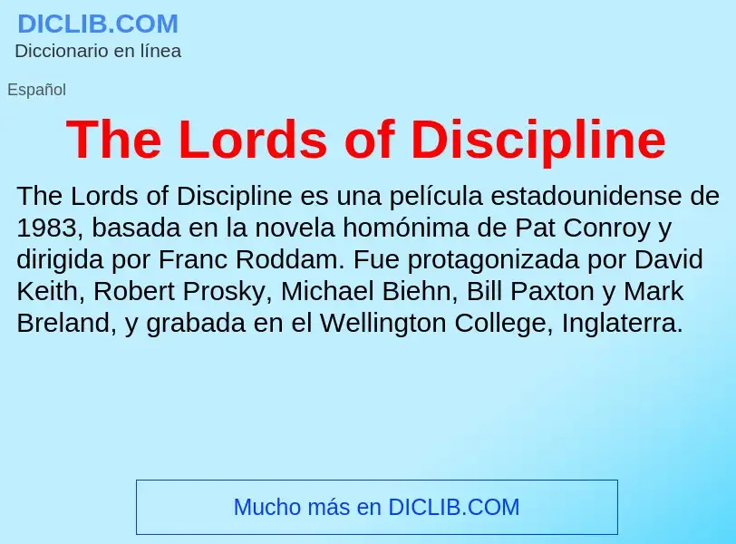 Что такое The Lords of Discipline - определение