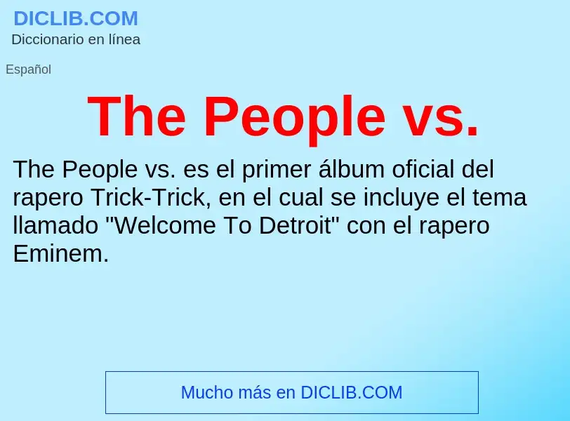 What is The People vs. - definition