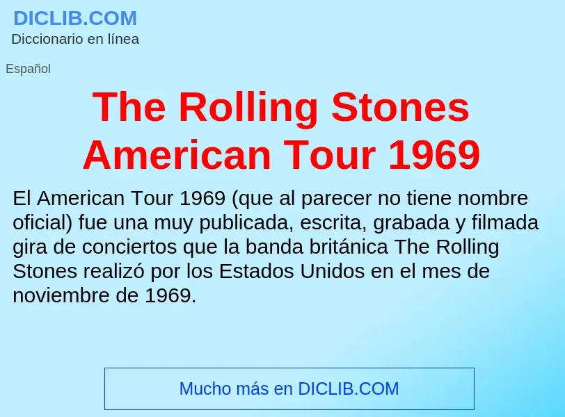 Qu'est-ce que The Rolling Stones American Tour 1969 - définition