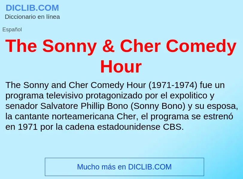 Τι είναι The Sonny & Cher Comedy Hour - ορισμός