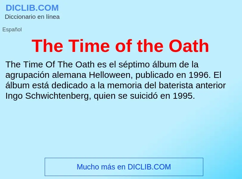 Что такое The Time of the Oath - определение