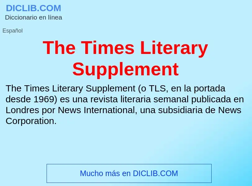 Что такое The Times Literary Supplement - определение