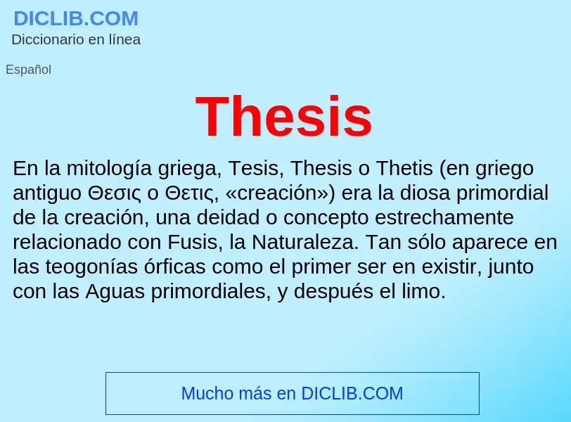 ¿Qué es Thesis? - significado y definición