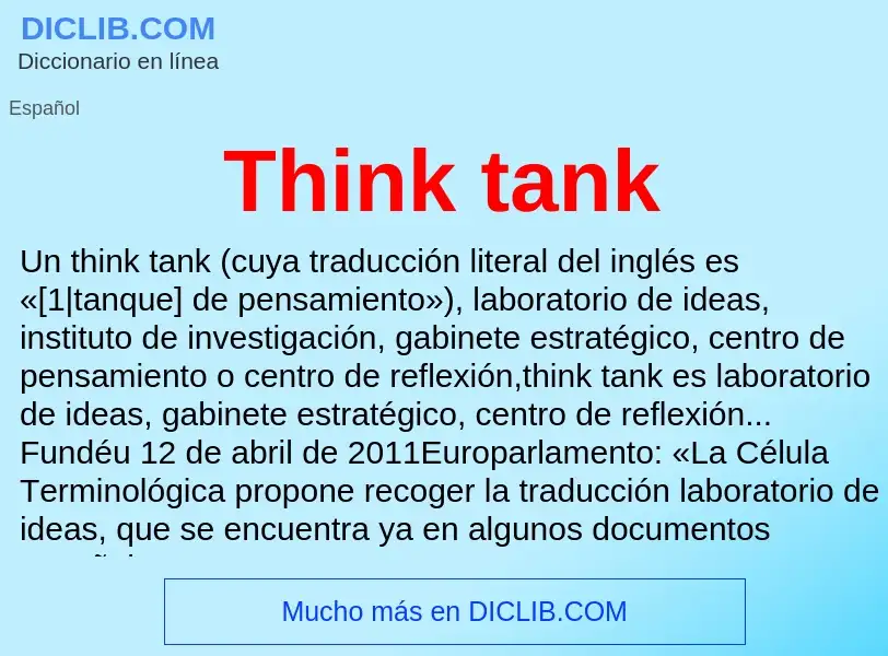 Wat is Think tank - definition