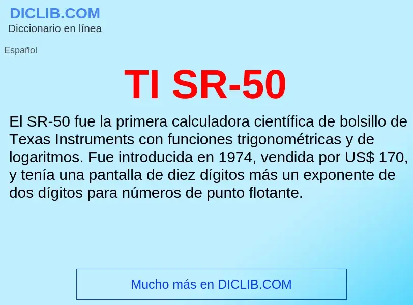 Qu'est-ce que TI SR-50 - définition