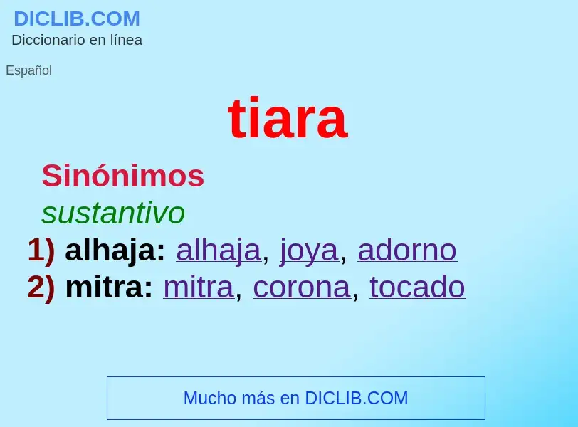 Wat is tiara - definition