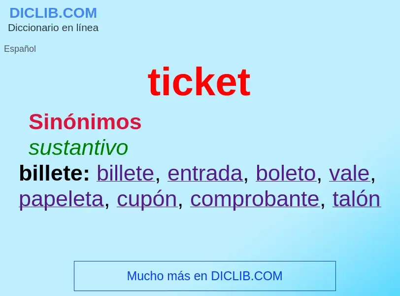 What is ticket - definition