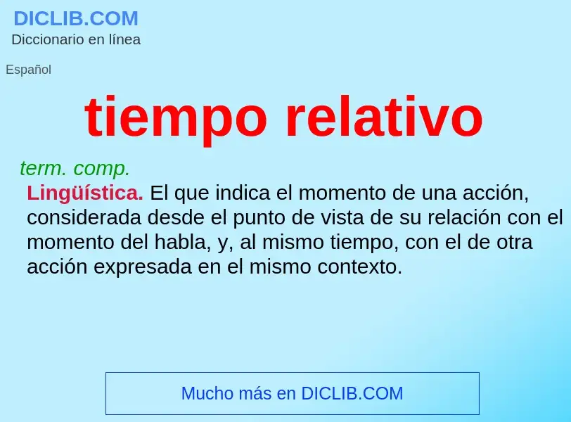 What is tiempo relativo - meaning and definition