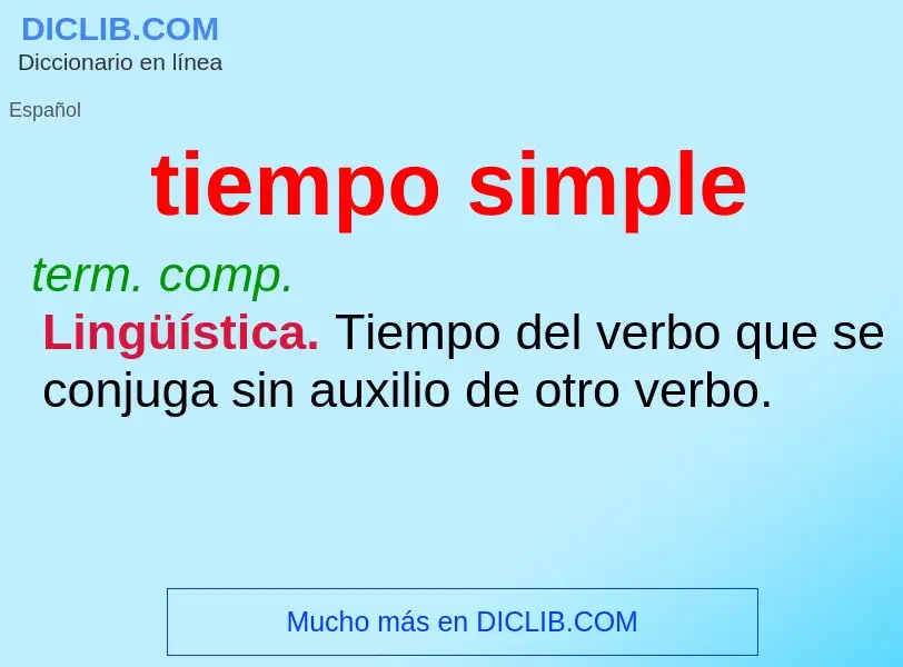 O que é tiempo simple - definição, significado, conceito