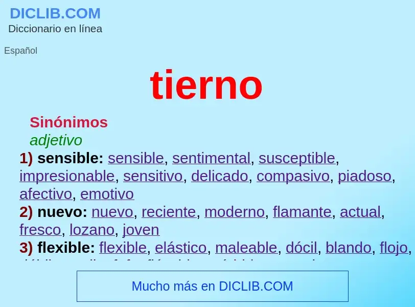 O que é tierno - definição, significado, conceito