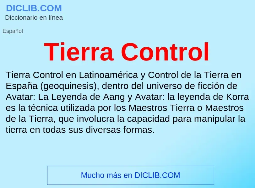 What is Tierra Control - meaning and definition