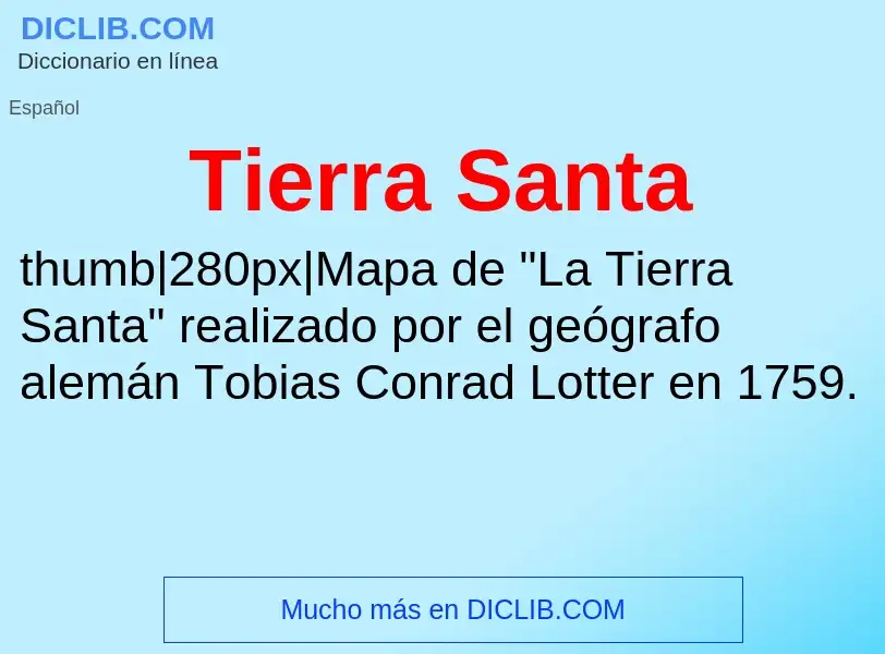 What is Tierra Santa - definition