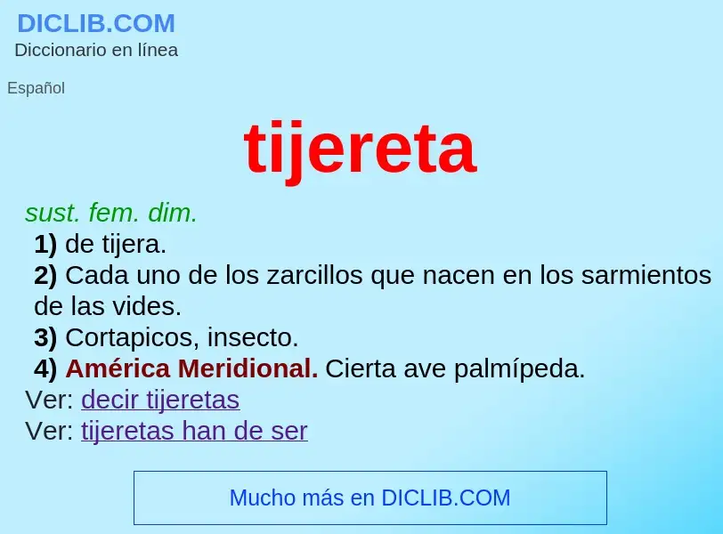 What is tijereta - meaning and definition