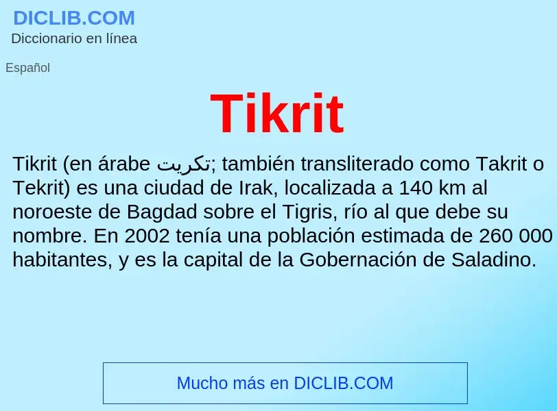 ¿Qué es Tikrit? - significado y definición