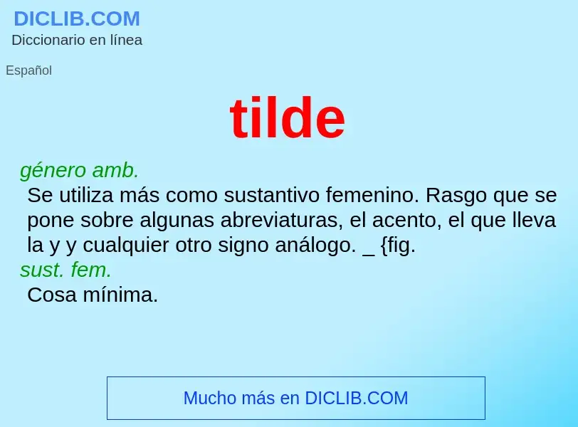 What is tilde - meaning and definition