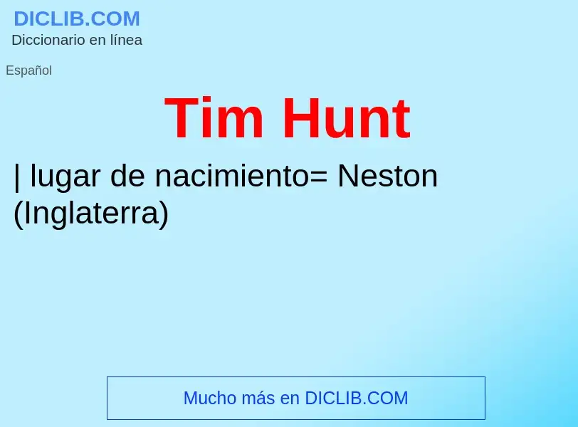 Τι είναι Tim Hunt - ορισμός