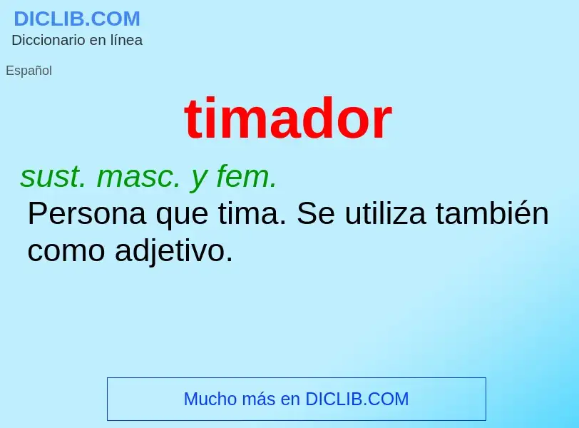 Wat is timador - definition