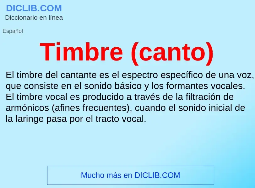 Wat is Timbre (canto) - definition