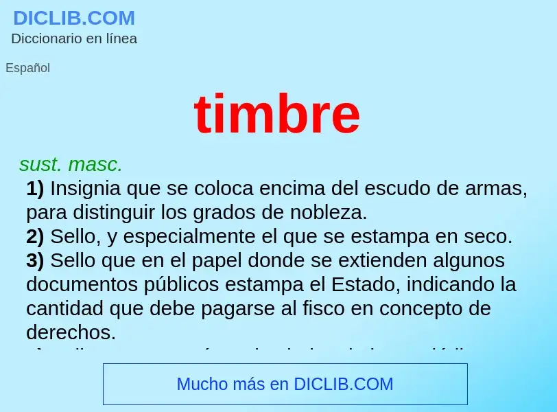 ¿Qué es timbre? - significado y definición