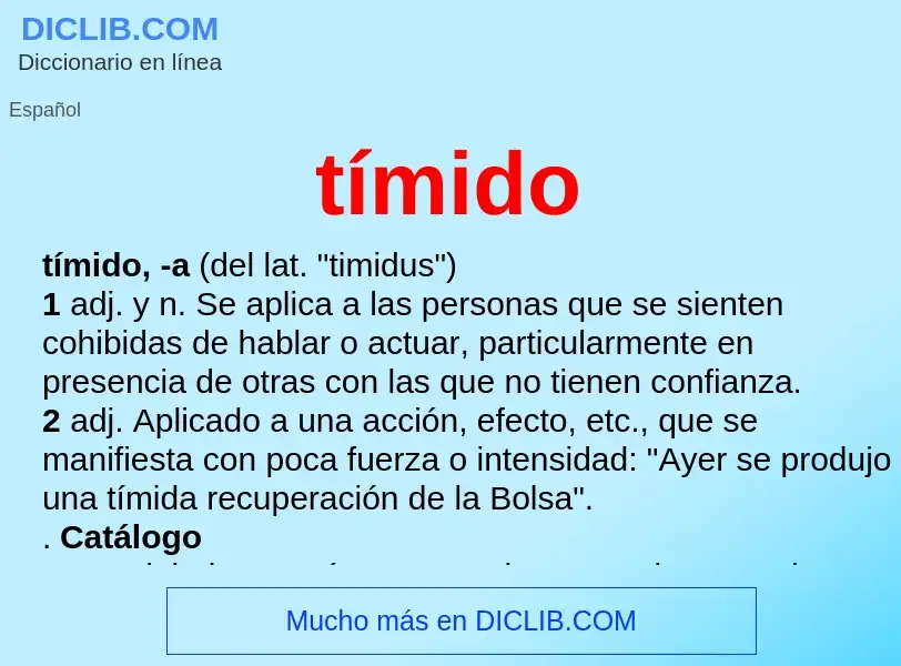 Was ist tímido - Definition