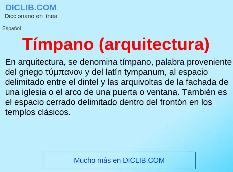 What is Tímpano (arquitectura) - definition