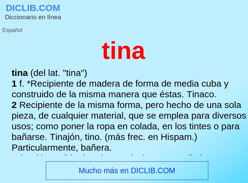 What is tina - meaning and definition