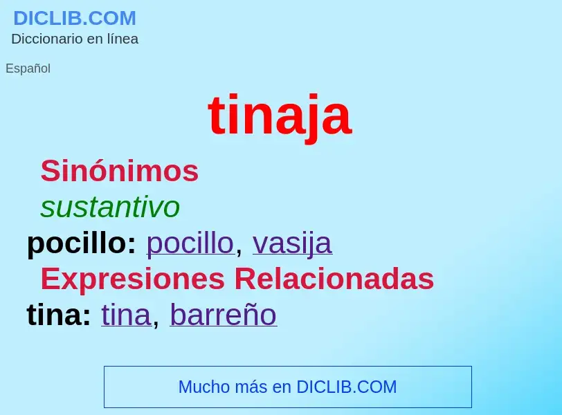 What is tinaja - meaning and definition