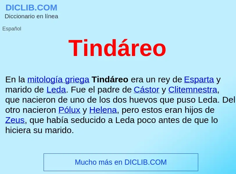 ¿Qué es Tindáreo ? - significado y definición