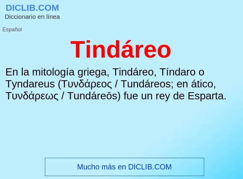 ¿Qué es Tindáreo? - significado y definición