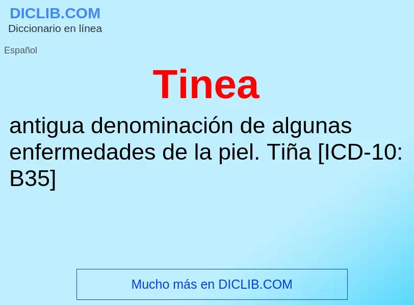 Wat is Tinea - definition