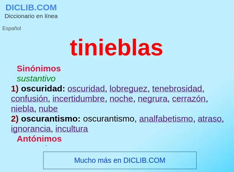 What is tinieblas - definition