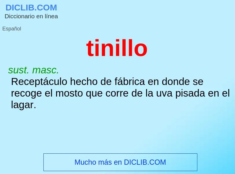 What is tinillo - meaning and definition