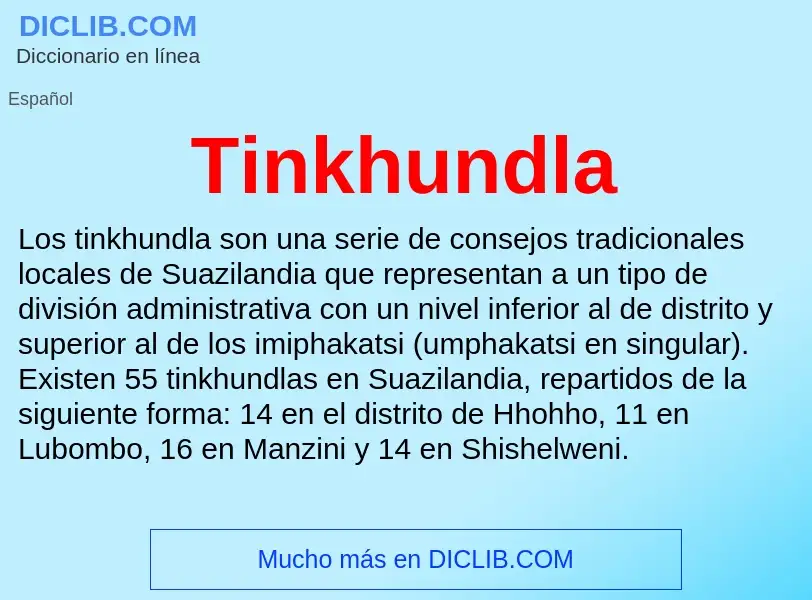 ¿Qué es Tinkhundla? - significado y definición