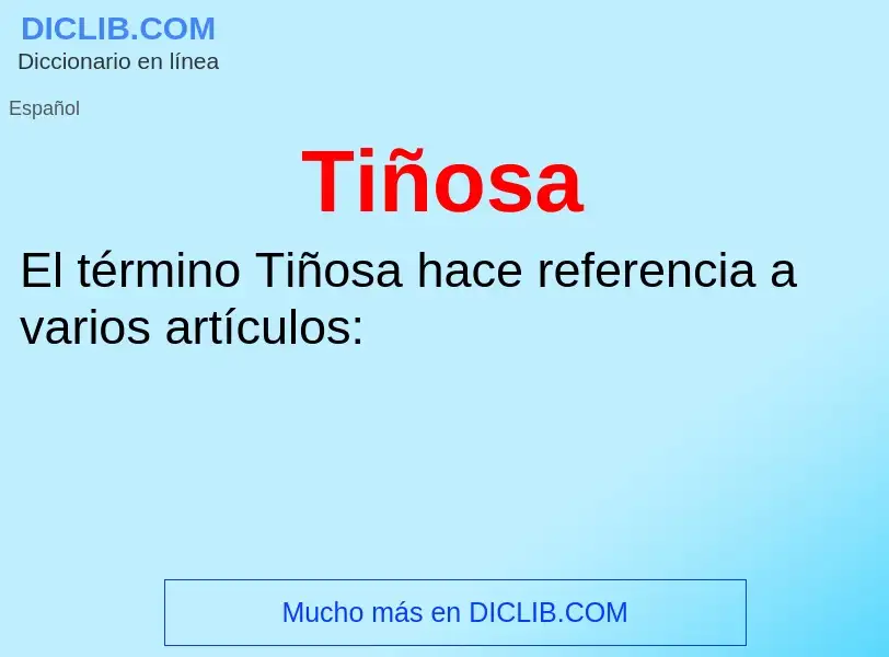 Wat is Tiñosa - definition