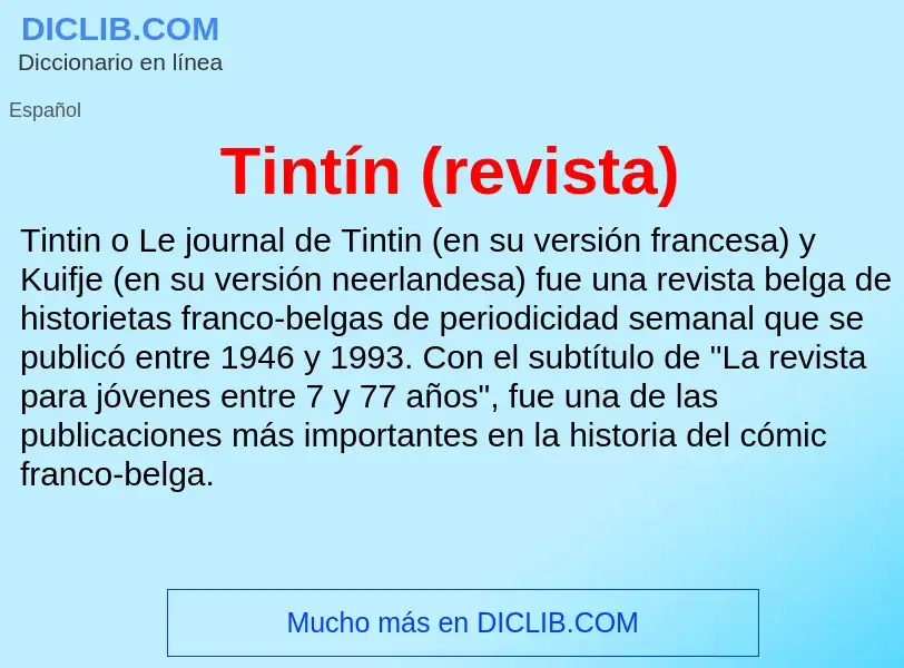 ¿Qué es Tintín (revista)? - significado y definición