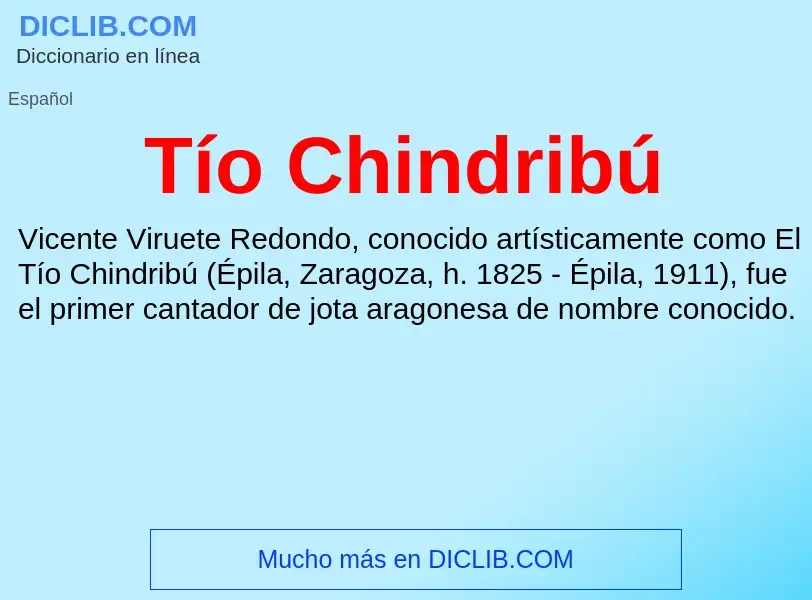 Was ist Tío Chindribú - Definition