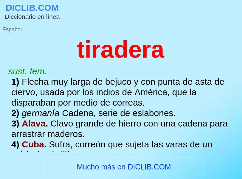 What is tiradera - definition