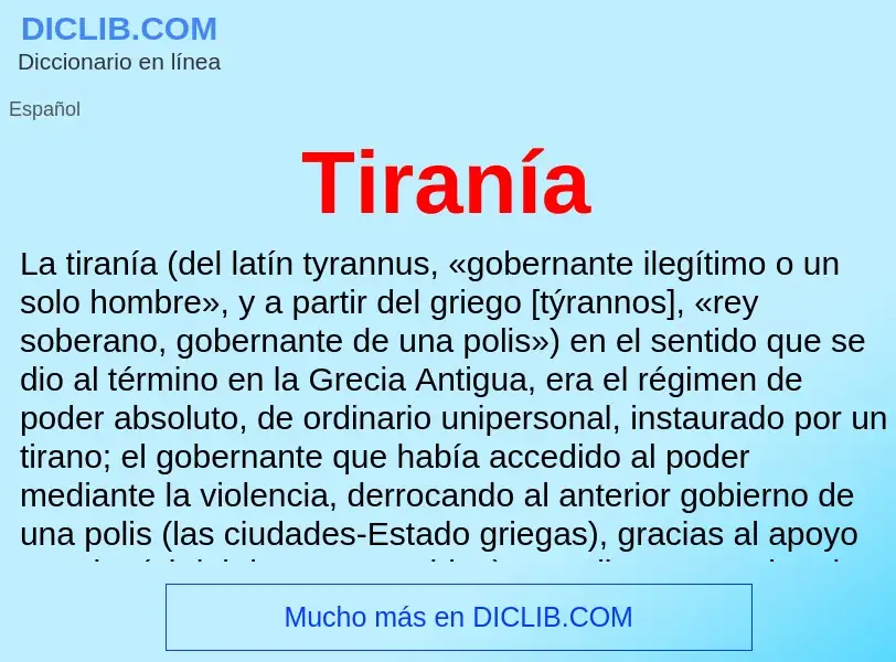 ¿Qué es Tiranía? - significado y definición